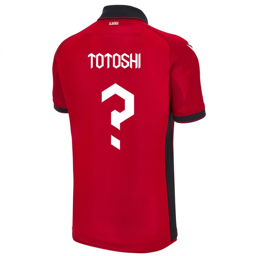 גברים כדורגל אלבניה Klevi Totoshi #0 אָדוֹם ג'רזי ביתית 24-26