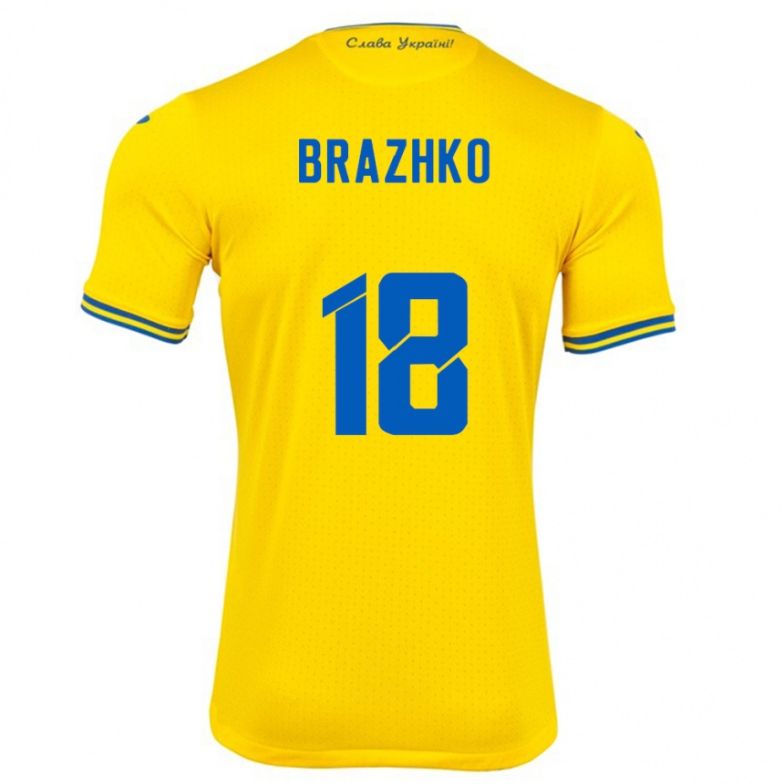 גברים כדורגל אוקראינה Volodymyr Brazhko #18 צהוב ג'רזי ביתית 24-26