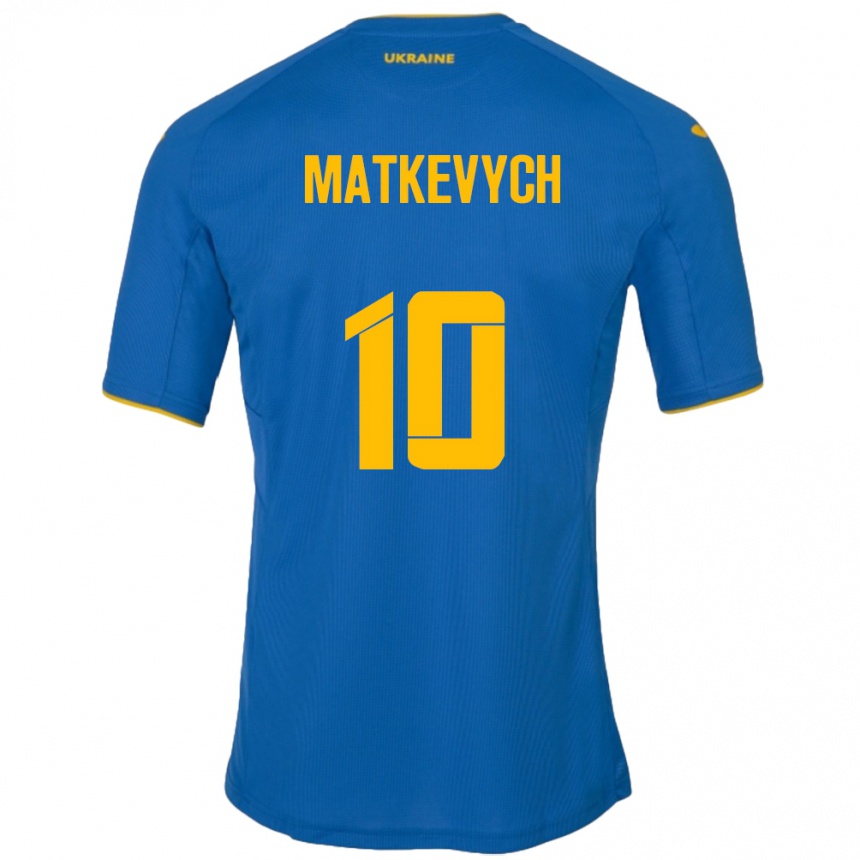 גברים כדורגל אוקראינה Andriy Matkevych #10 כְּחוֹל הרחק ג'רזי 24-26