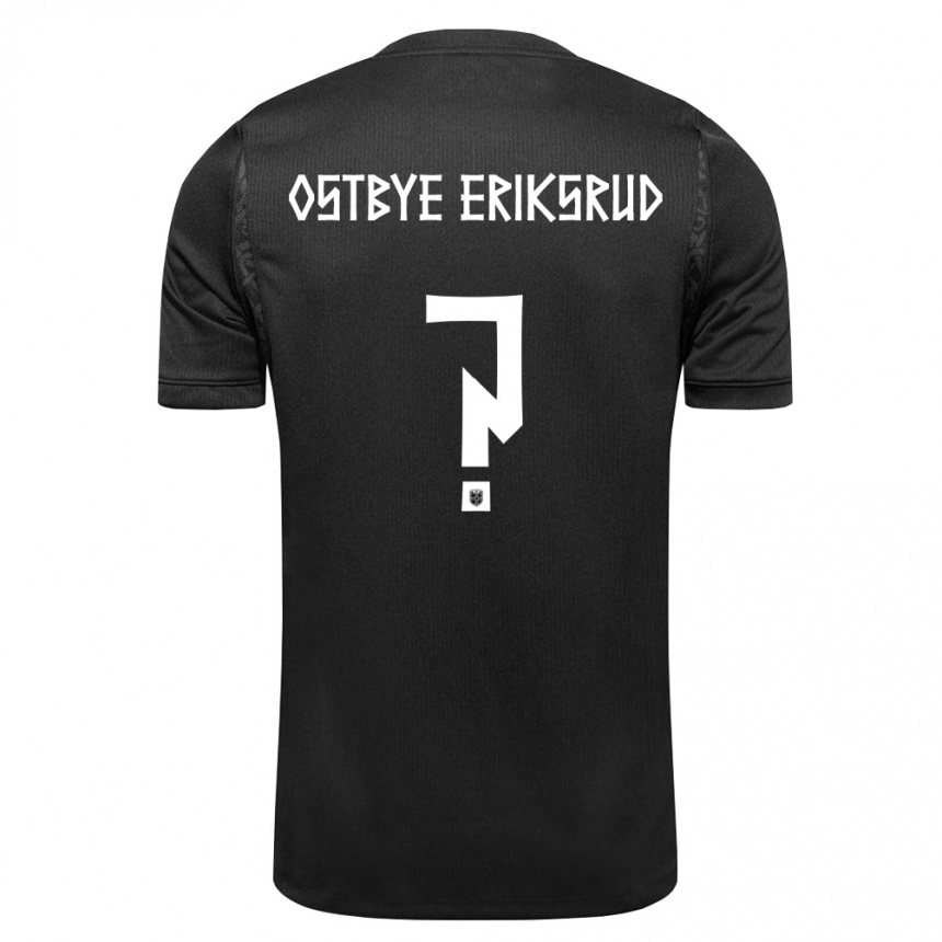 נשים כדורגל נורבגיה Marius Østbye Eriksrud #0 שחור הרחק ג'רזי 26-28