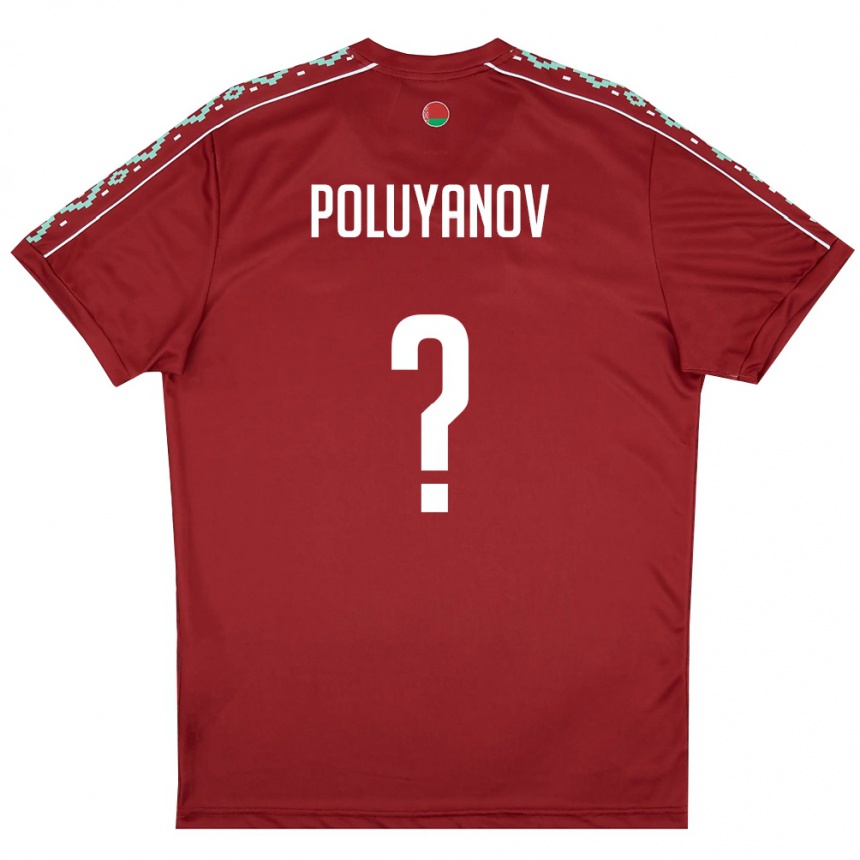 גברים כדורגל בלארוס Artem Poluyanov #0 אדום עמוק לבן ג'רזי ביתית 26-28