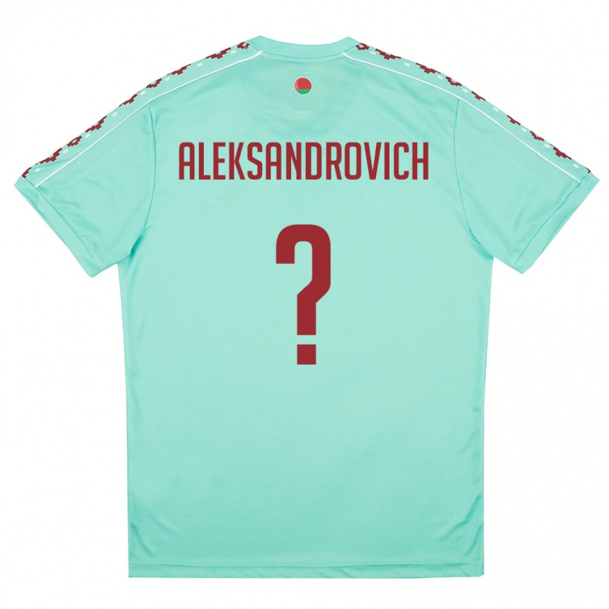גברים כדורגל בלארוס Aleksandr Aleksandrovich #0 ירוק בהיר בורדו הרחק ג'רזי 26-28